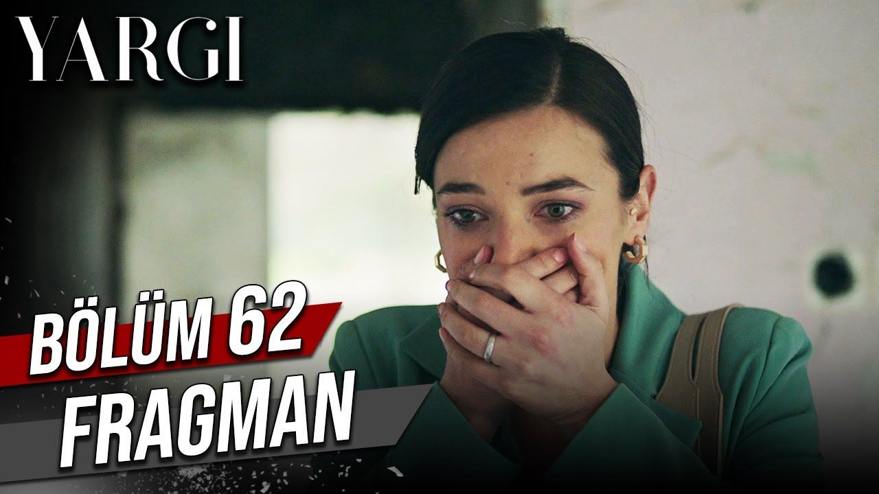 Yargı 62. Bölüm fragmanı İzleyin: Yargı yeni bölüm fragmanı izle