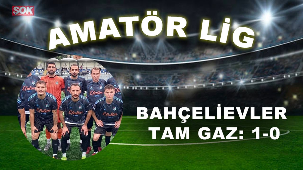Bahçelievler tam gaz: 1-0
