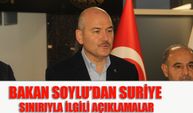 Bakan Soylu’dan Suriye sınırıyla ilgili açıklamalar