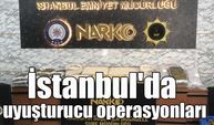 İstanbul'da uyuşturucu operasyonları