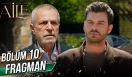 Aile 10 Bölüm fragmanı İzleyin: Aile yeni bölüm fragmanı izle