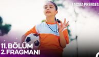 Taçsız Prenses 11. Bölüm 2.fragmanı İzleyin: Taçsız Prenses fragmanı izle