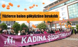Kadına şiddete dikkat amaçlı gökyüzüne balon bırakıldı