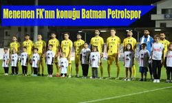 Menemen FK’nın konuğu Batman Petrolspor