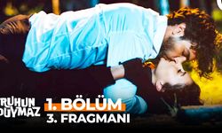 Ruhun Duymaz 1. Bölüm 3.fragmanı İzleyin: Yeni Dizi Ruhun Duymaz fragmanı izle