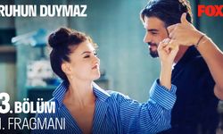 Ruhun Duymaz 3. Bölüm fragmanı İzleyin: Fox Tv Ruhun Duymaz fragmanı izle