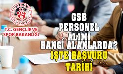 GSB personel başvuru nasıl yapılır? Hangi alan ve şartlar?