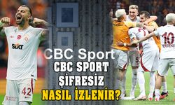 Galatasaray maçı şifresiz! CBC Sport uydudan nasıl izlenir?