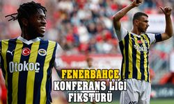 Fenerbahçe'nin UEFA Konferans Ligi fikstürü belli oldu