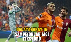 Galatasaray Şampiyonlar Ligi fikstürü! İlk maç tarihi