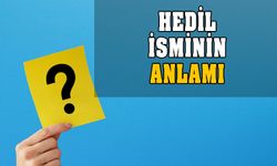 Hedil isminin anlamı nedir? Hedil ne demek? 