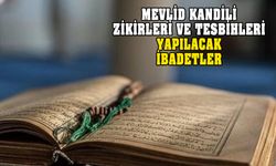 Mevlid Kandili zikirleri ve tesbihleri! Yapılacak ibadetler