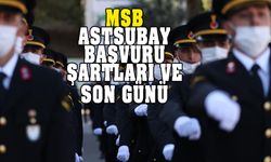 MSB astsubay alımı başvuru son günü! Şartlar neler?