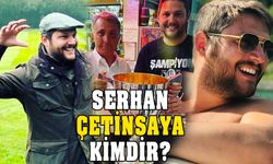 Serhan Çetinsaya kimdir, yaşı kaç? Babası vergi rekortmeni