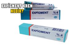 Expigment Krem nedir? Nasıl kullanılır? Ne işe yarar? Yan etkileri