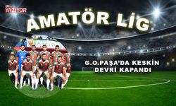 G.O.Paşa’da Keskin devri kapandı