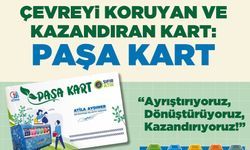 Paşa Kart’la daha temiz bir çevre