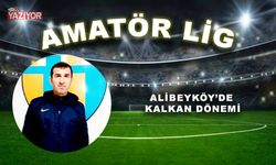 Alibeyköy’de Kalkan dönemi