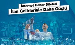 İnternet medyası ilan gelirleriyle daha güçlü