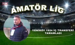 Yeniköy 1924 iç transferi tamamladı