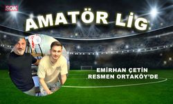 Emirhan Çetin resmen Ortaköy’de