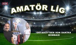 Ortaköyspor’dan son dakika bombası