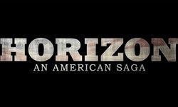 "Horizon: An American Saga" Western filmi sevenleri sinema salonlarına çekmeyi hedefliyor