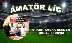 Orkun Koçak resmen Oklalıspor’da