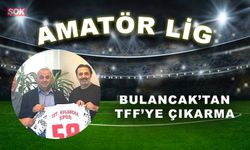 Bulancak’tan TFF’ye çıkarma