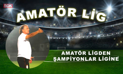 Amatör Ligden Şampiyonlar Ligine