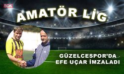 Güzelcespor’da Efe Uçar imzaladı