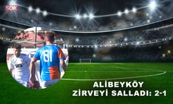 Alibeyköy zirveyi salladı: 2-1