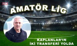 Kaplanlar’ın iki transferi yolda