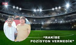 “Rakibe pozisyon vermedik”