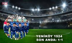 Yeniköy 1924 son anda: 1-1