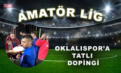 Oklalıspor’a tatlı dopingi