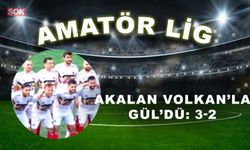 Akalan Volkan’la Gül’dü: 3-2