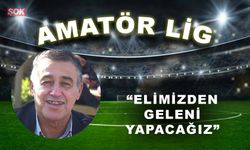 “Elimizden geleni yapacağız”