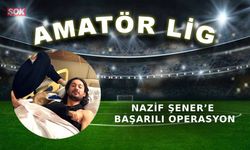 Nazif Şener’e başarılı operasyon