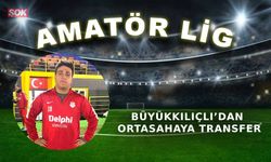 Büyükkılıçlı’dan ortasahaya transfer