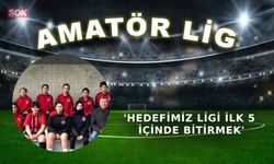 'Hedefimiz ligi ilk 5 içinde bitirmek'