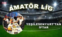 Yeşilesenyurt’tan iftar