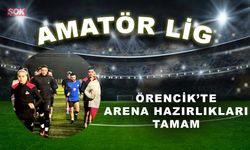 Örencik’te Arena hazırlıkları tamam