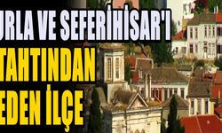 Seferihisar ve Urla'yı tahtından eden ilçe! Herkes akın etmeye başladı