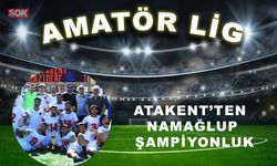 Atakent’ten namağlup şampiyonluk