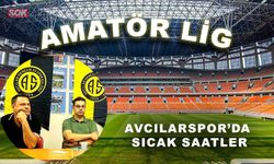 Avcılarspor’da sıcak saatler