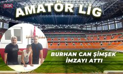 Burhan Can Şimşek imzayı attı