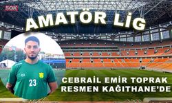 Cebrail Emir Toprak resmen Kağıthane’de