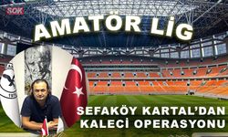Sefaköy Kartal’dan kaleci operasyonu