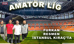 Furkan resmen İstanbul Kıraç’ta